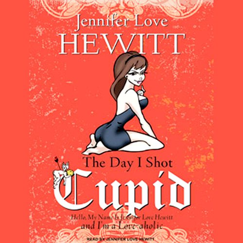 Cover of The Day I Shot Cupid