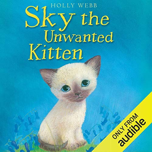 Cover of Sky the Unwanted Kitten