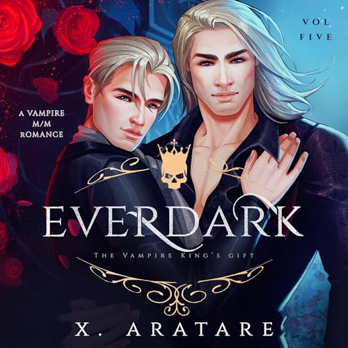 Cover of Ever Dark, Vol 5: The Vampire King's Gift