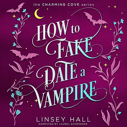 Cover of How to Fake-Date a Vampire