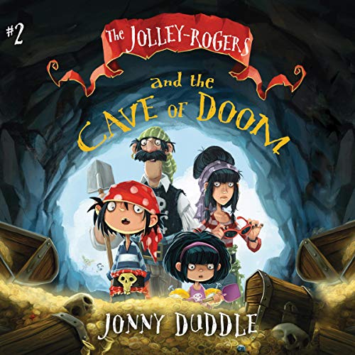 Cover of The Jolley-Rogers and the Cave of Doom