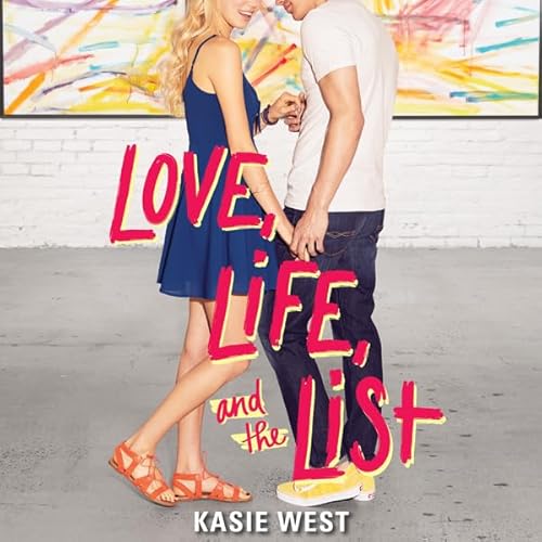 Cover of Love, Life, and the List