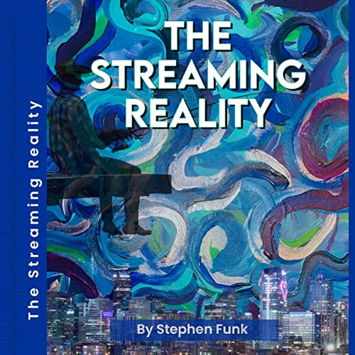 Cover of The Streaming Reality