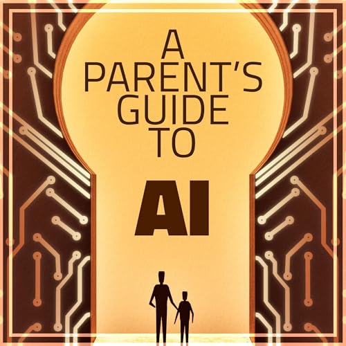 Cover of A Parent's Guide to AI
