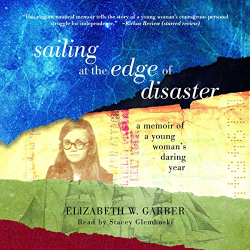 Cover of Sailing at the Edge of Disaster