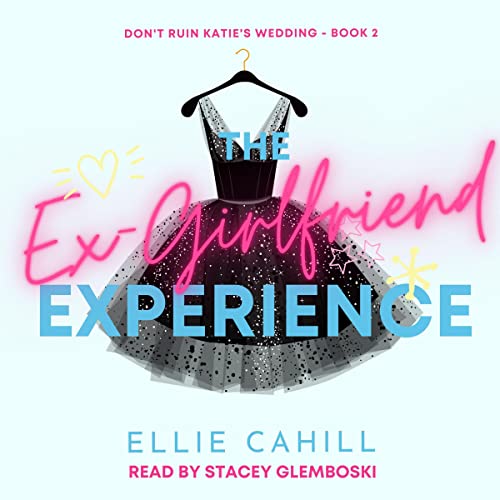 Cover of The Ex-Girlfriend Experience