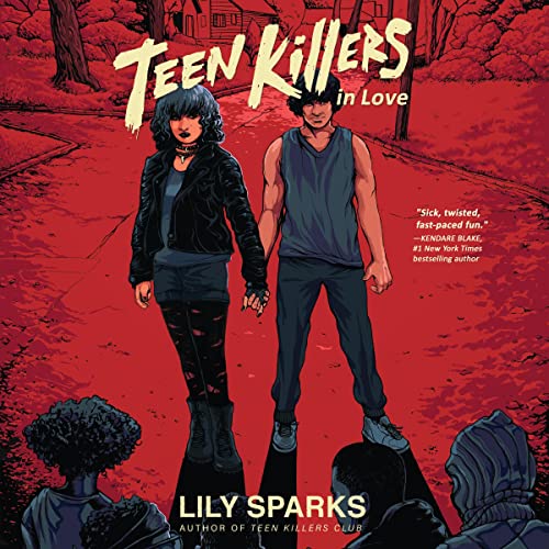 Cover of Teen Killers in Love