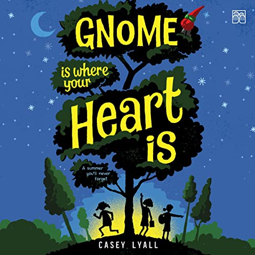 Cover of Gnome Is Where Your Heart Is