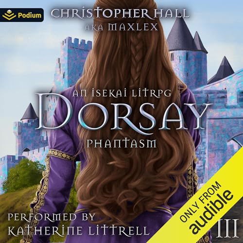 Cover of Dorsay: An Isekai LitRPG