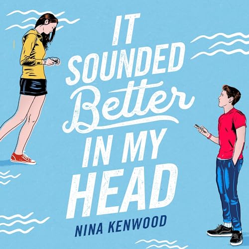 Cover of It Sounded Better in My Head