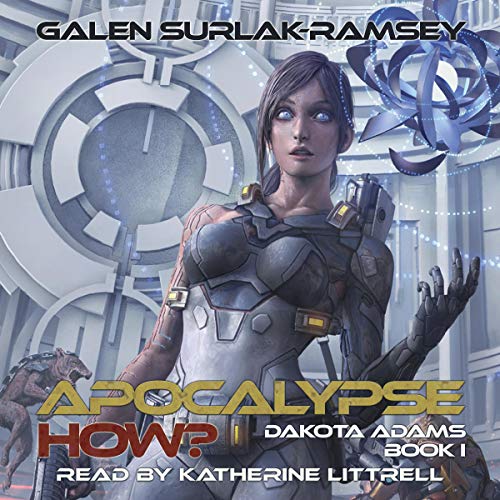 Cover of Apocalypse How?
