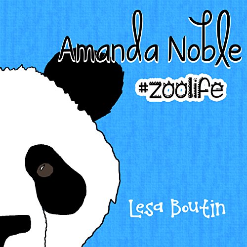 Cover of Amanda Noble, #Zoolife
