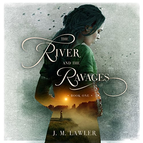 Cover of The River and the Ravages