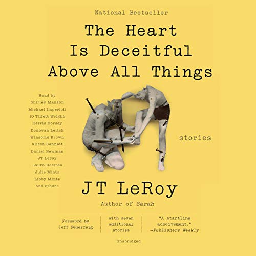 Cover of The Heart Is Deceitful Above All Things