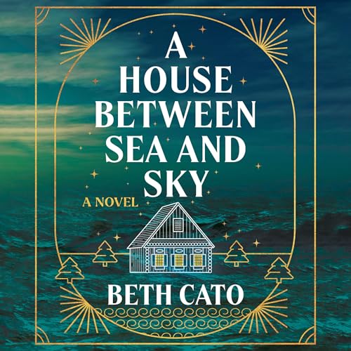 Cover of A House Between Sea and Sky