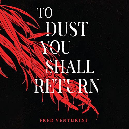 Cover of To Dust You Shall Return
