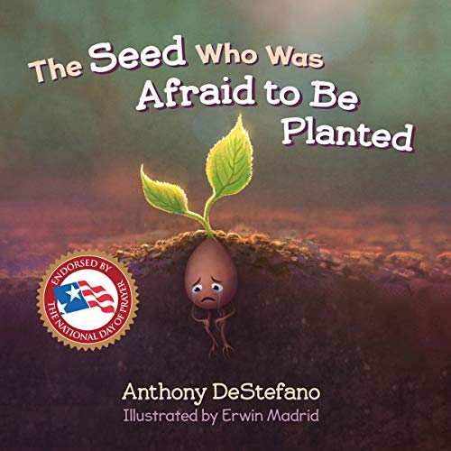 Cover of The Seed Who Was Afraid to Be Planted