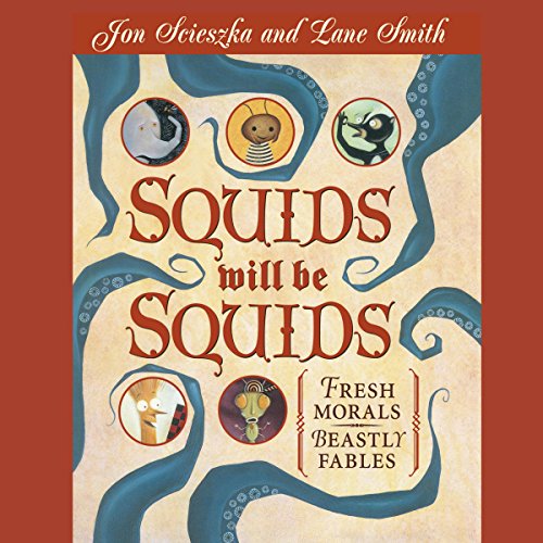 Cover of Squids Will Be Squids