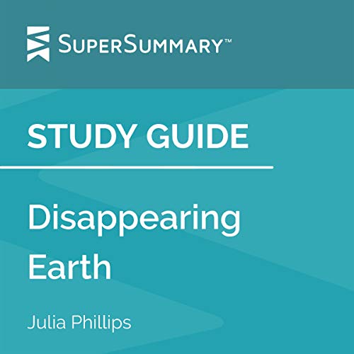 Cover of Study Guide: Disappearing Earth by Julia Phillips