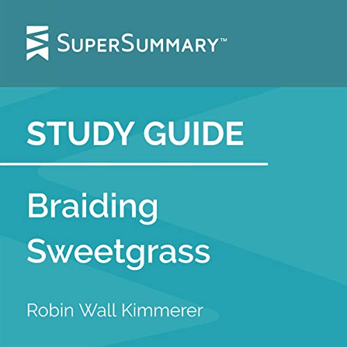 Cover of Study Guide: Braiding Sweetgrass by Robin Wall Kimmerer