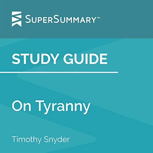 Cover of Study Guide: On Tyranny by Timothy Snyder