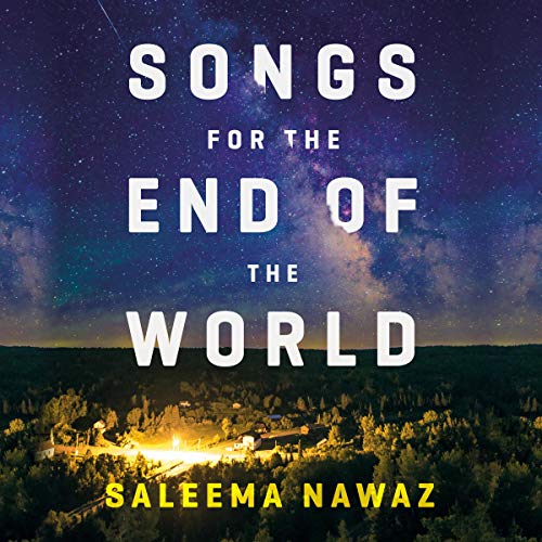 Cover of Songs for the End of the World