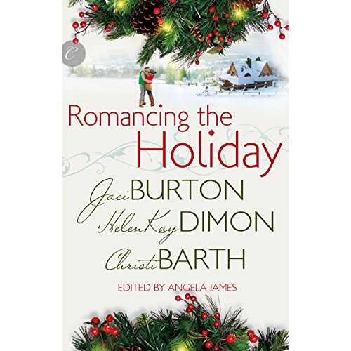 Cover of Romancing the Holiday