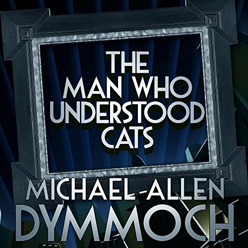 Cover of The Man Who Understood Cats