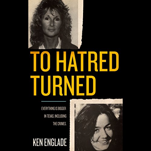 Cover of To Hatred Turned