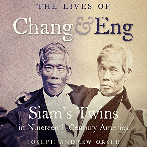 Cover of The Lives of Chang and Eng