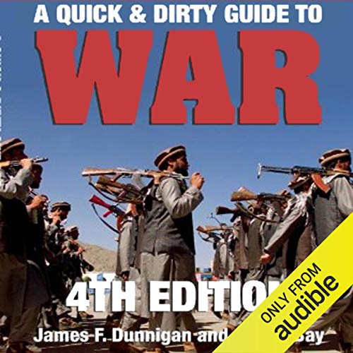 Cover of A Quick & Dirty Guide to War