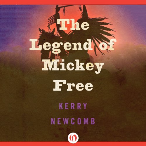 Cover of The Legend of Mickey Free