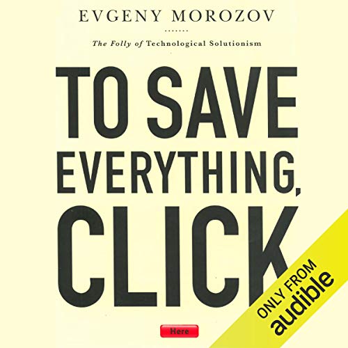 Cover of To Save Everything, Click Here