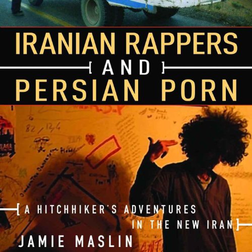 Cover of Iranian Rappers and Persian Porn
