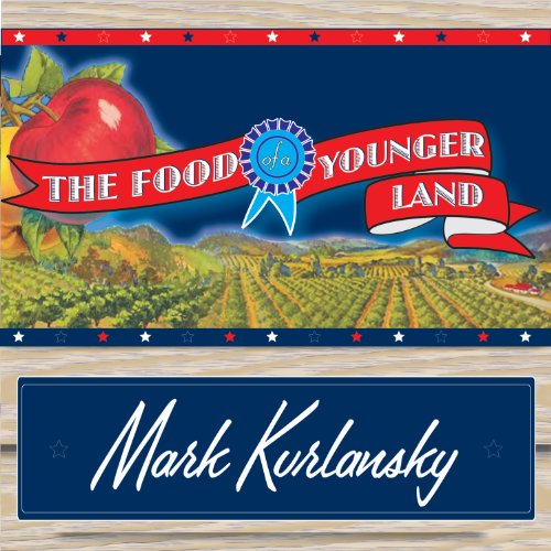 Cover of The Food of a Younger Land