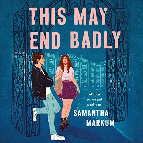 Cover of This May End Badly