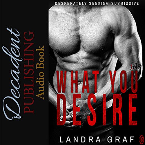 Cover of What You Desire