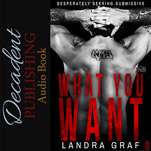 Cover of What You Want