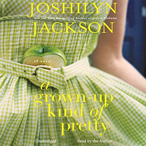 Cover of A Grown-Up Kind of Pretty