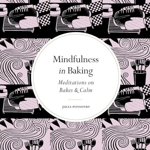 Cover of Mindfulness in Baking
