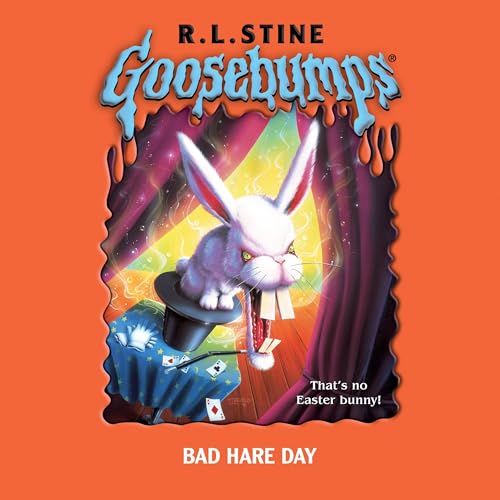 Cover of Goosebumps: Bad Hare Day