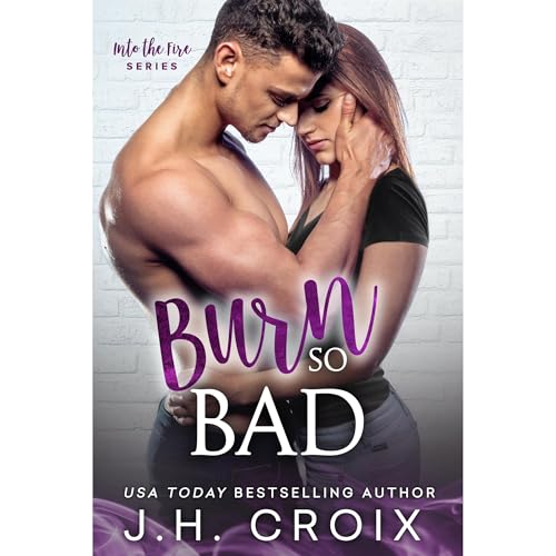 Cover of Burn So Bad