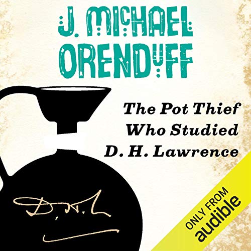 Cover of The Pot Thief Who Studied D. H. Lawrence