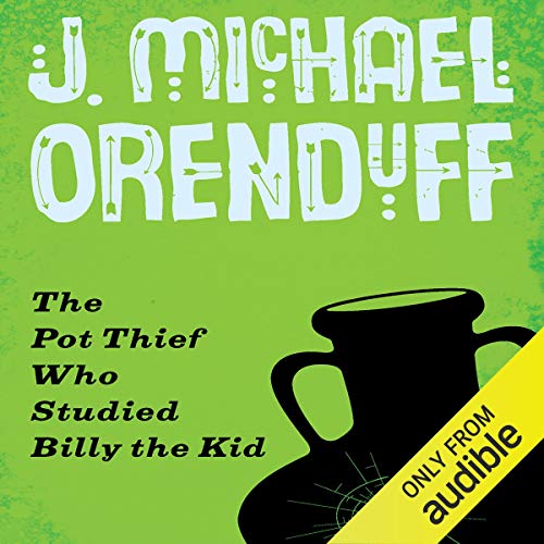 Cover of The Pot Thief Who Studied Billy the Kid