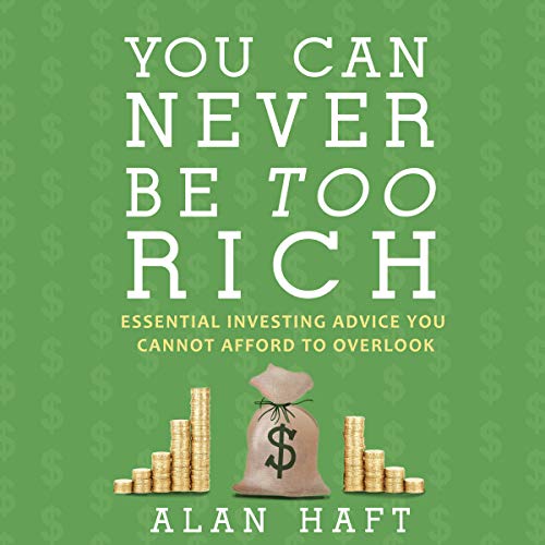 Cover of You Can Never Be Too Rich