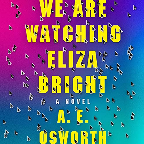 Cover of We Are Watching Eliza Bright