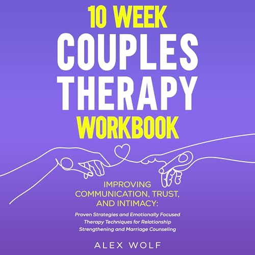Cover of 10 Week Couples Therapy Workbook