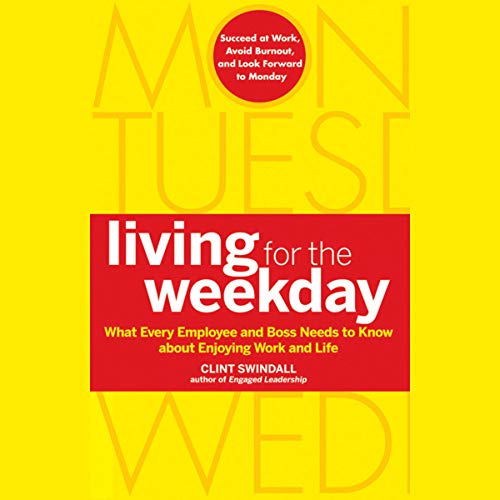 Cover of Living for the Weekday