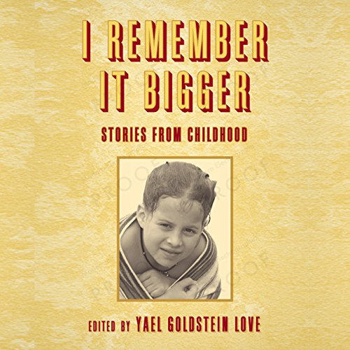 Cover of I Remember It Bigger