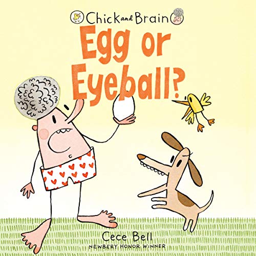 Cover of Chick and Brain: Egg or Eyeball?